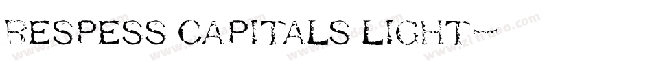 Respess Capitals Light字体转换